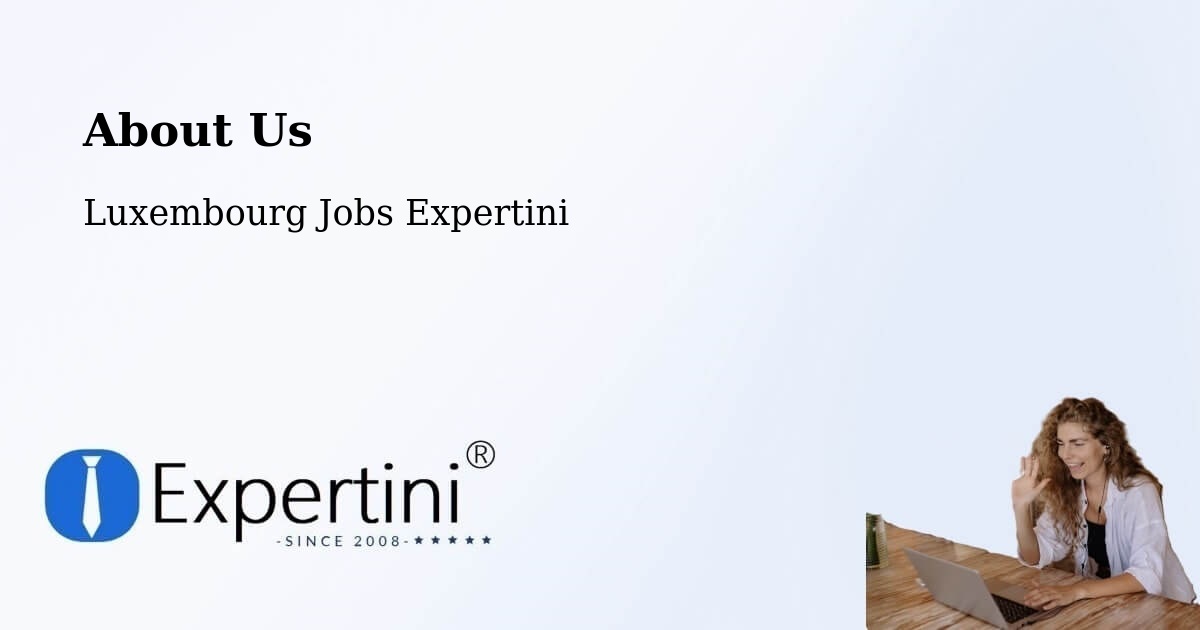 About Expertini Recruitment Platform  – Parc Hosingen - Parc Hosingen, Luxembourg Jobs Expertini