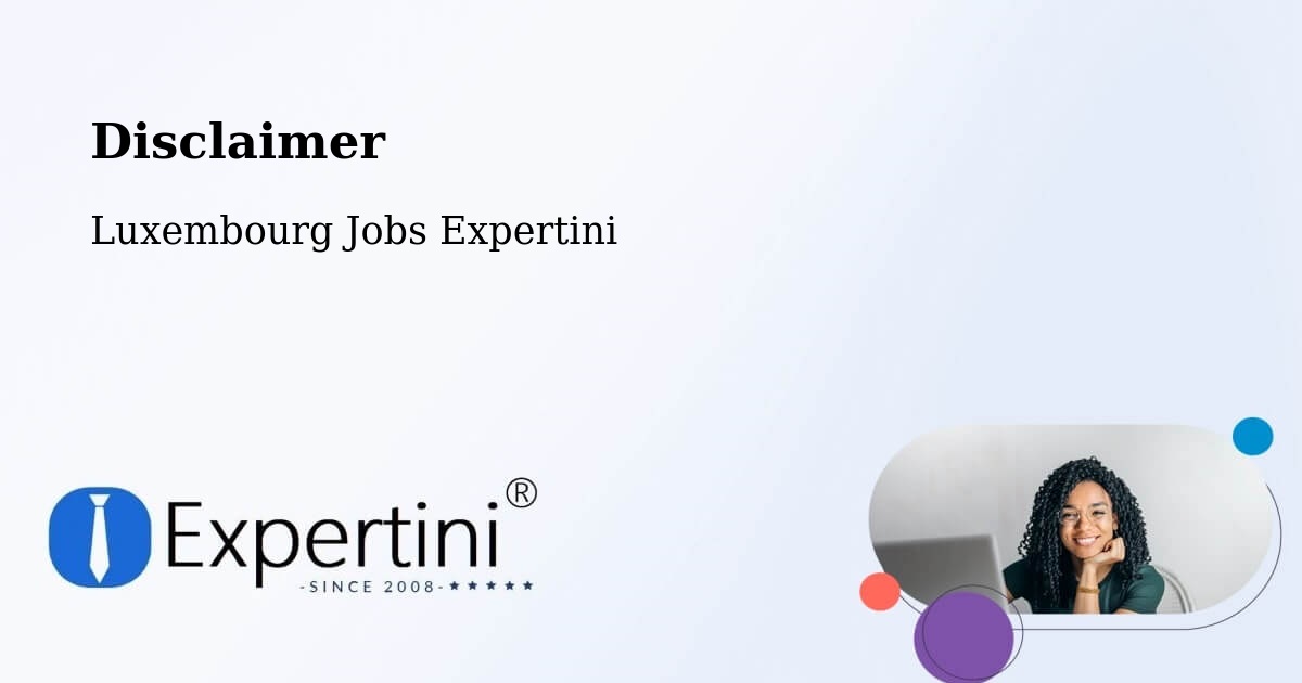 Disclaimer – Parc Hosingen - Luxembourg Jobs Expertini